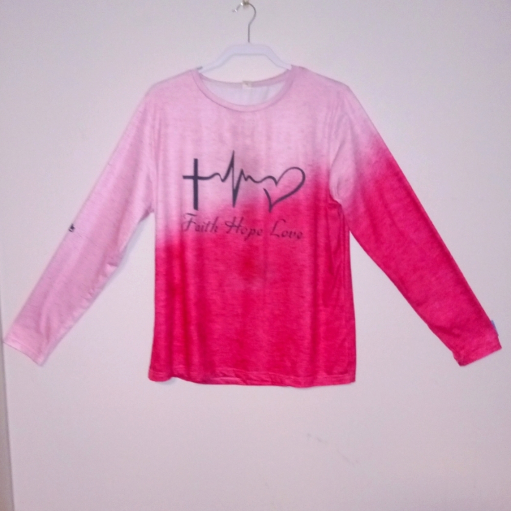 COPY - Ladies Long-sleeved.." FAITH HOPE LOVE" Round Neckline..XL..Pink Ombre..